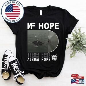 Nf Hope Shirt Album Tour  T-Shirt